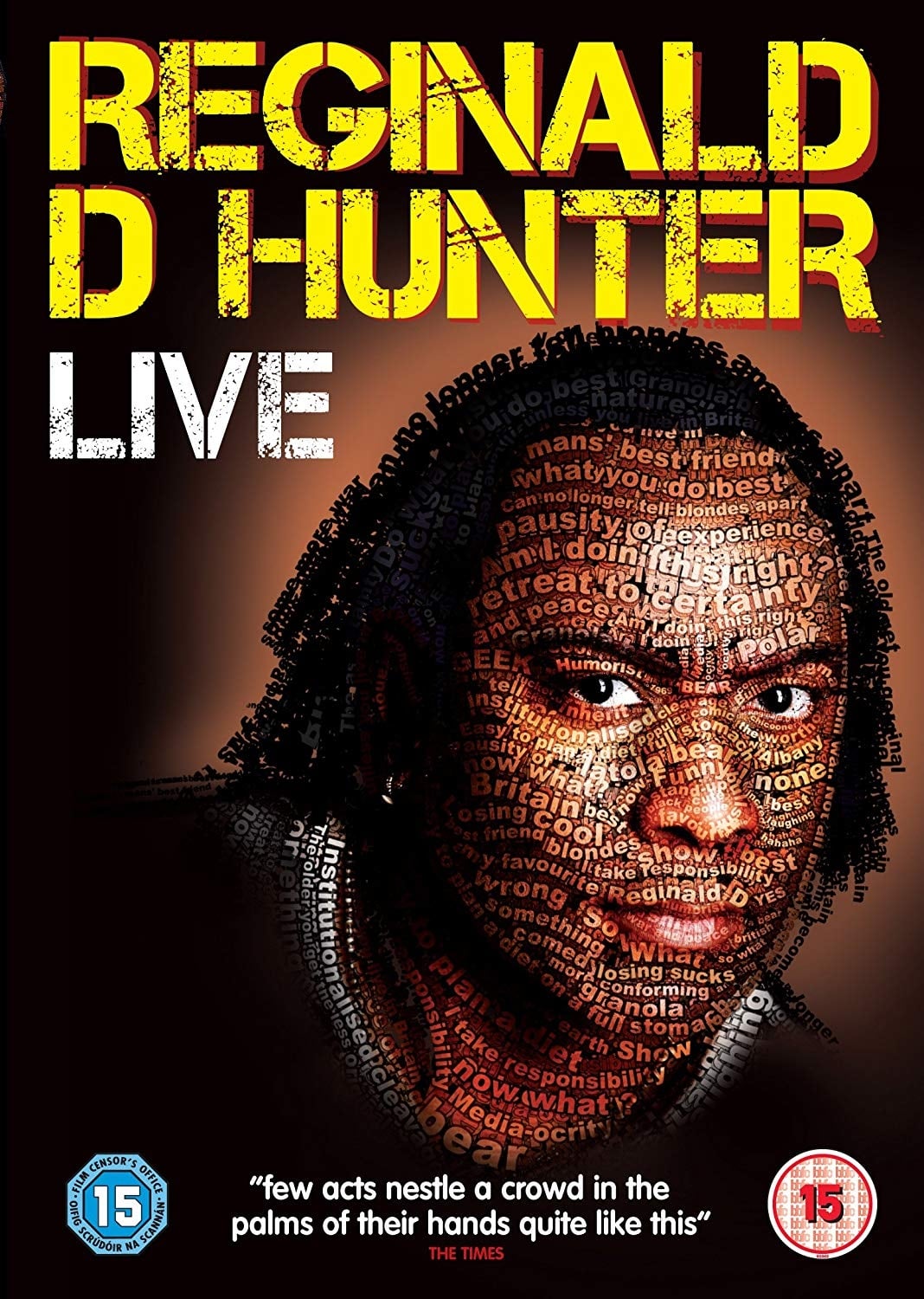 Reginald D Hunter Live