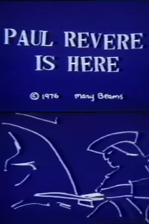 Paul Revere Is Here