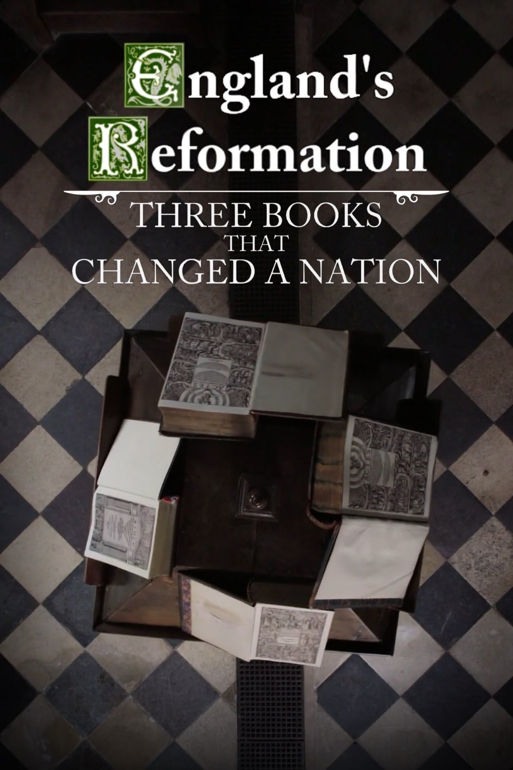England's Reformation: Three Books That Changed a Nation (2017)