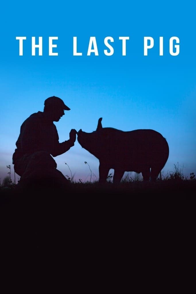 The Last Pig