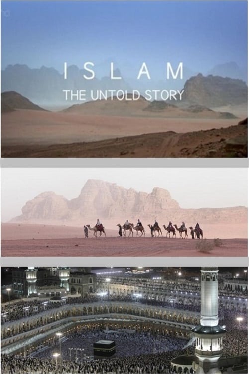 Islam: The Untold Story