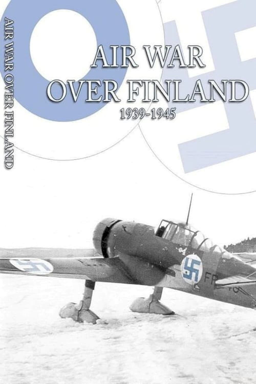 Air War Over Finland 1939-1945