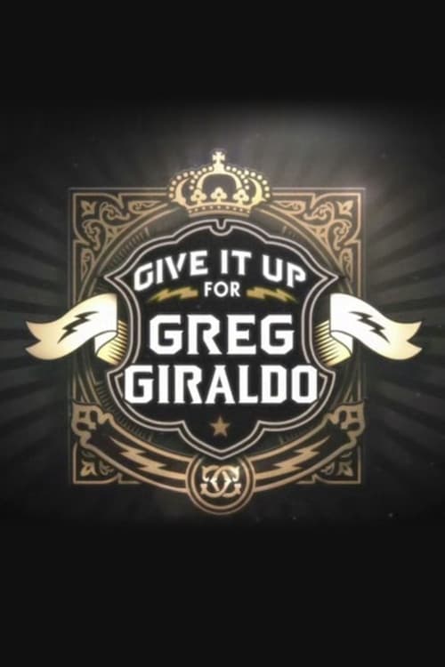 Give It Up for Greg Giraldo (2011)