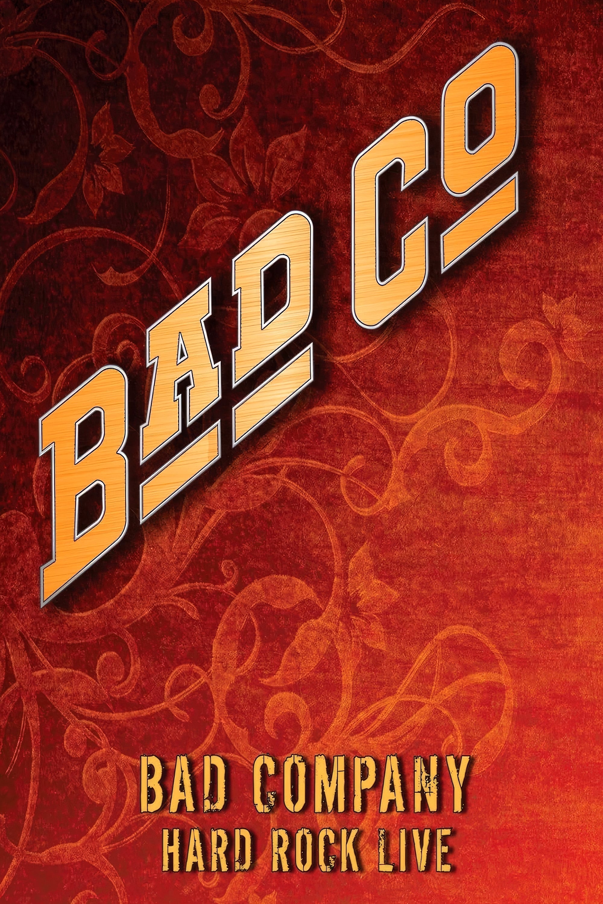 Bad Company: Hard Rock Live