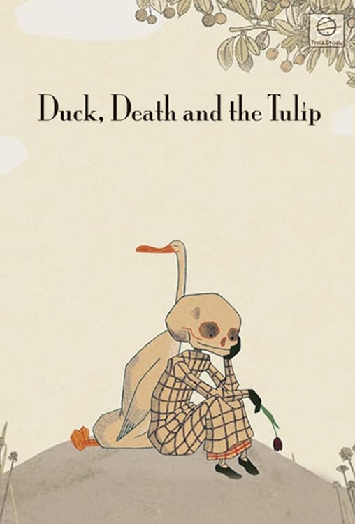 Duck, Death, and the Tulip