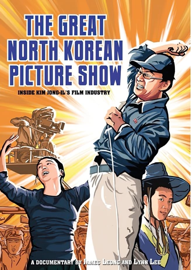 The Great North Korean Picture Show