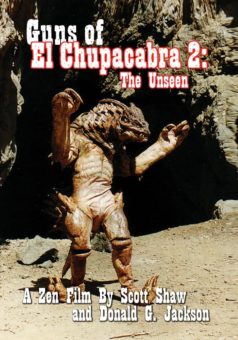 Guns of El Chupacabra 2: The Unseen