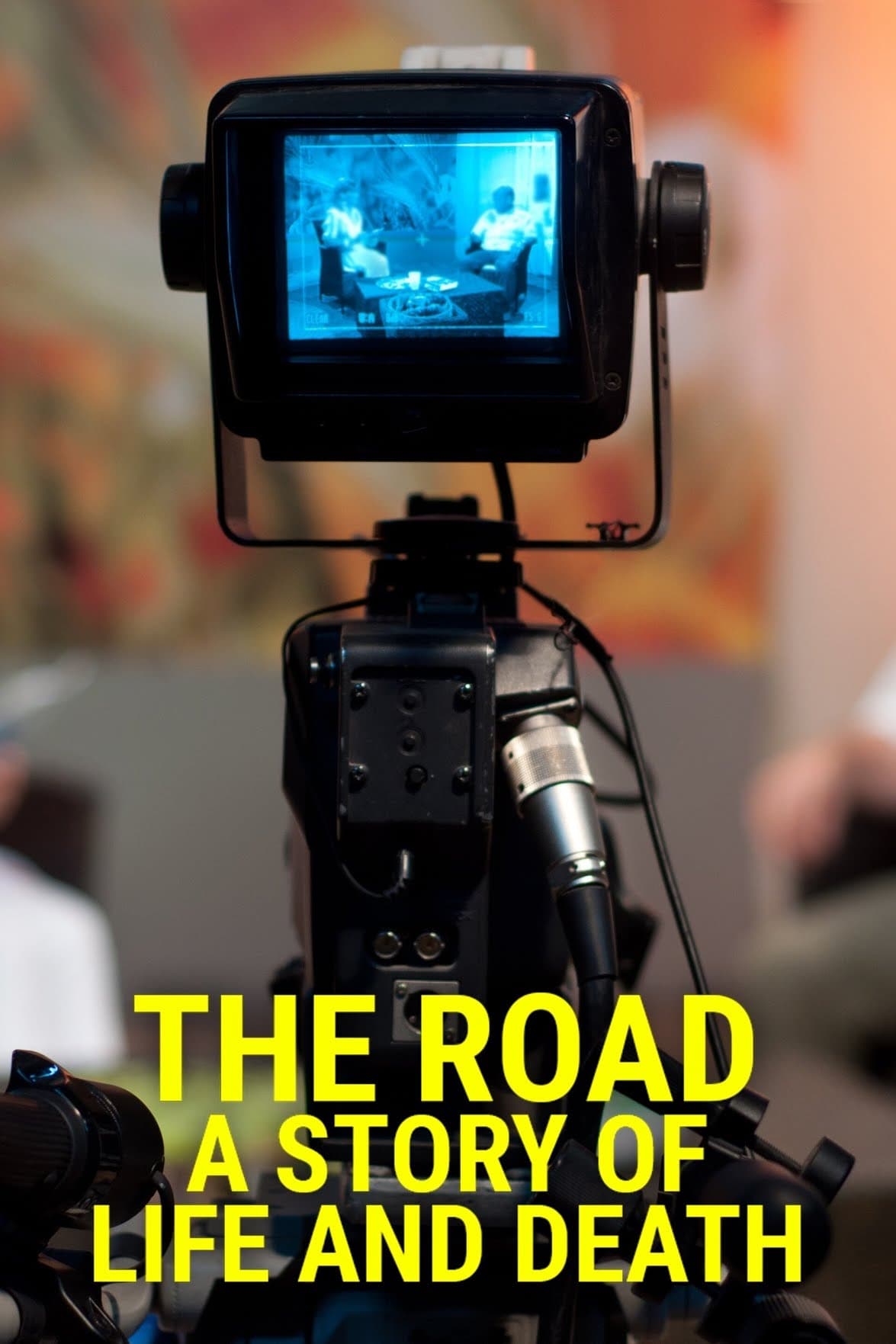 The Road: A Story of Life & Death