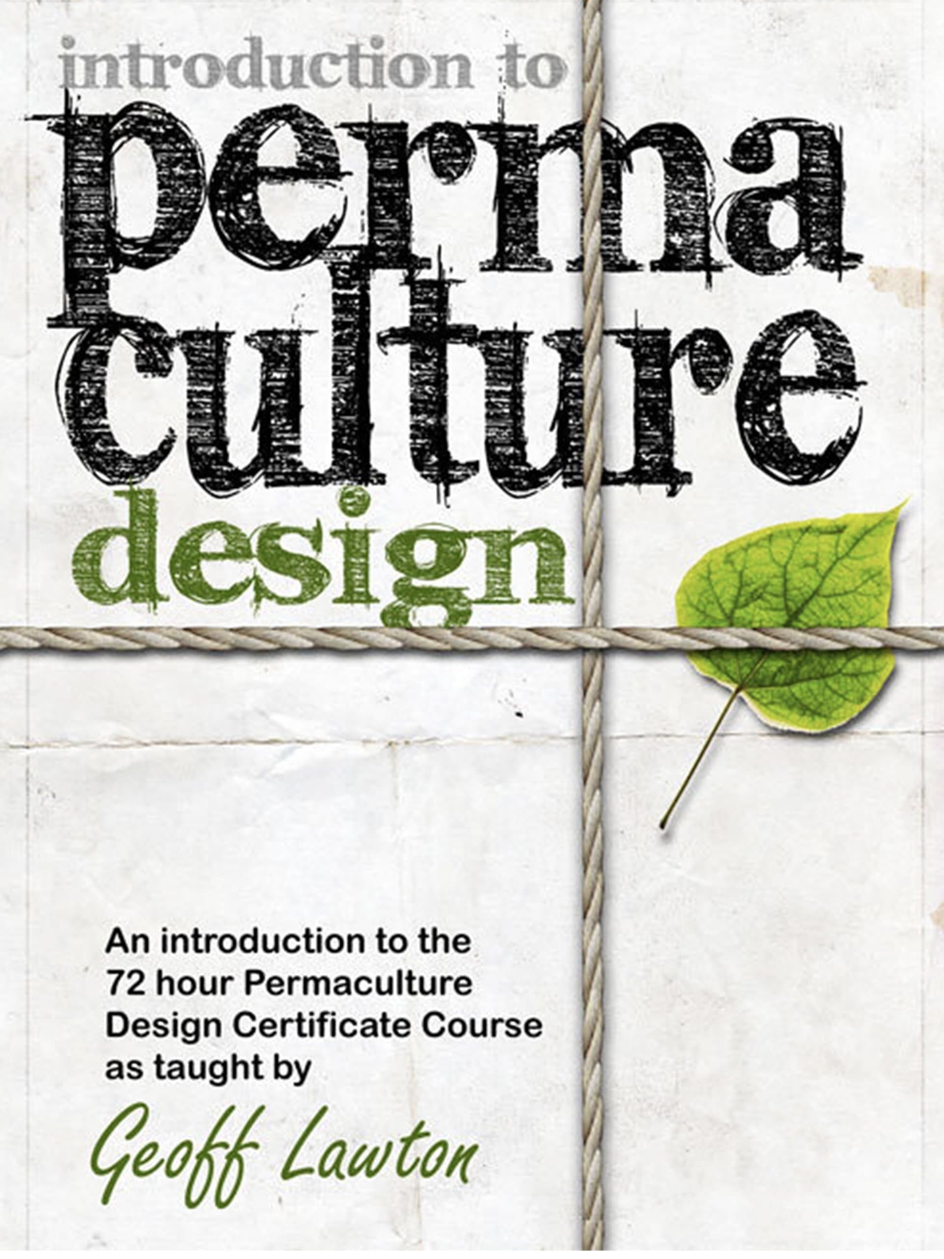 Introduction to Permaculture Design
