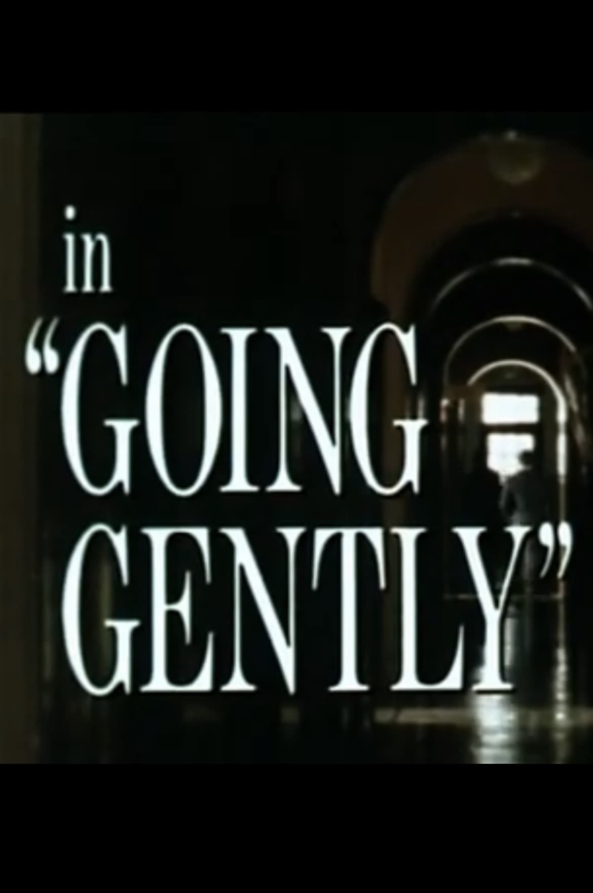 Going Gently (1981)