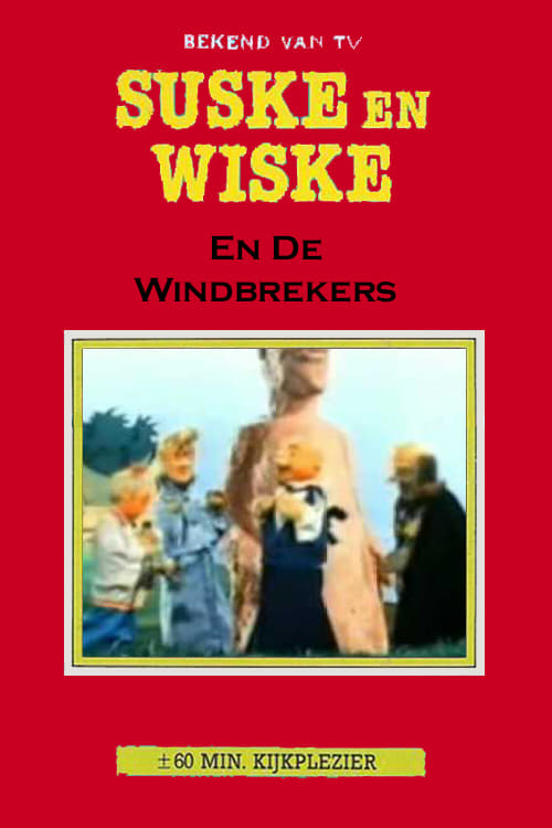 Suske en Wiske en de Windbrekers