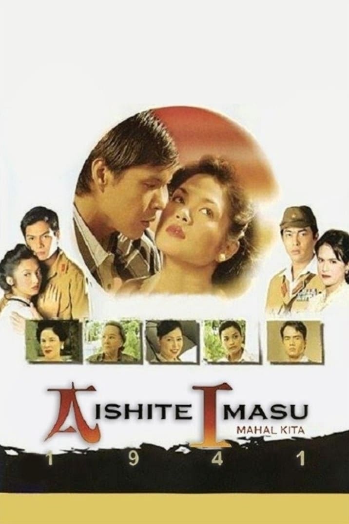 Aishite Imasu 1941: Mahal Kita (2005)