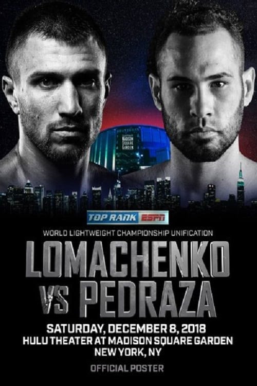 Vasyl Lomachenko vs. Jose Pedraza