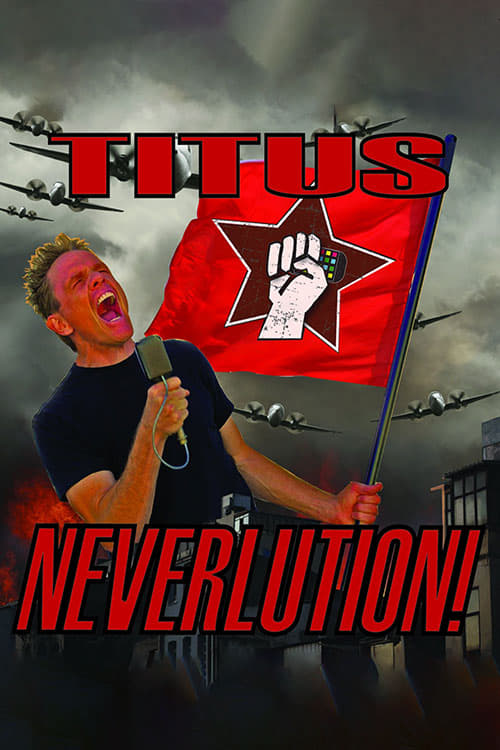 Christopher Titus: Neverlution