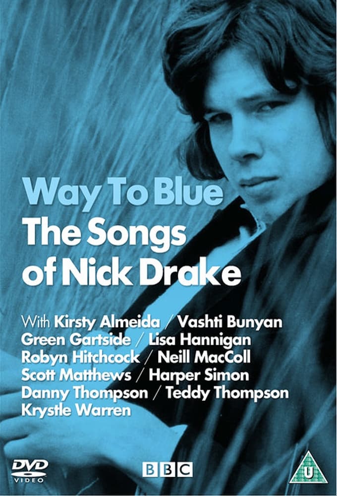 The Songs of Nick Drake: Way to Blue