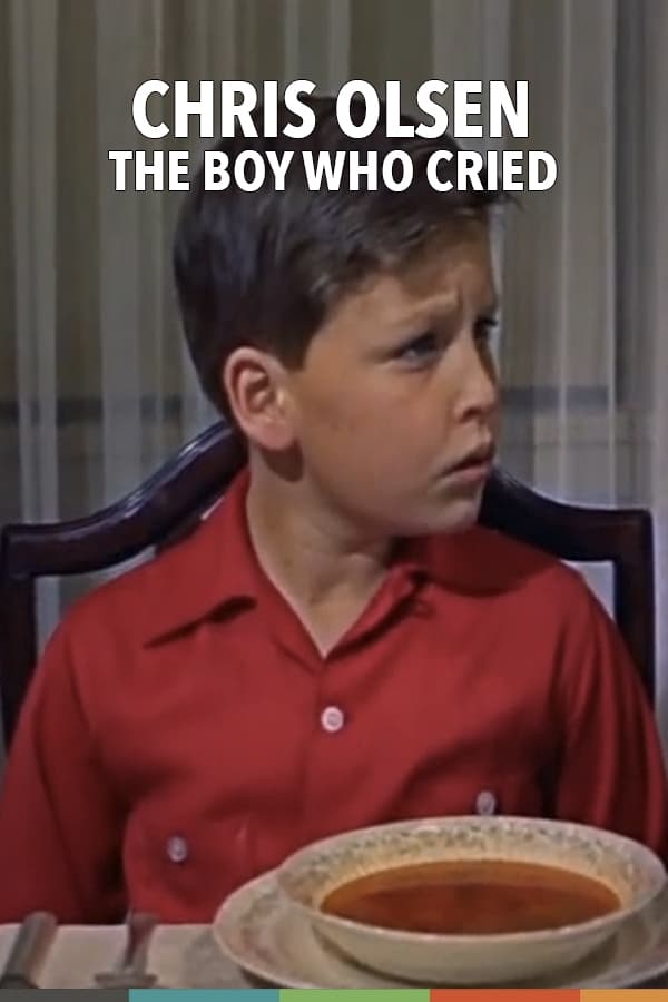 Chris Olsen: The Boy Who Cried