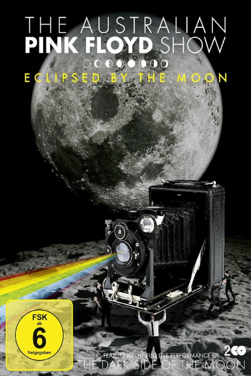 The Australian Pink Floyd Show: Eclipsed By The Moon