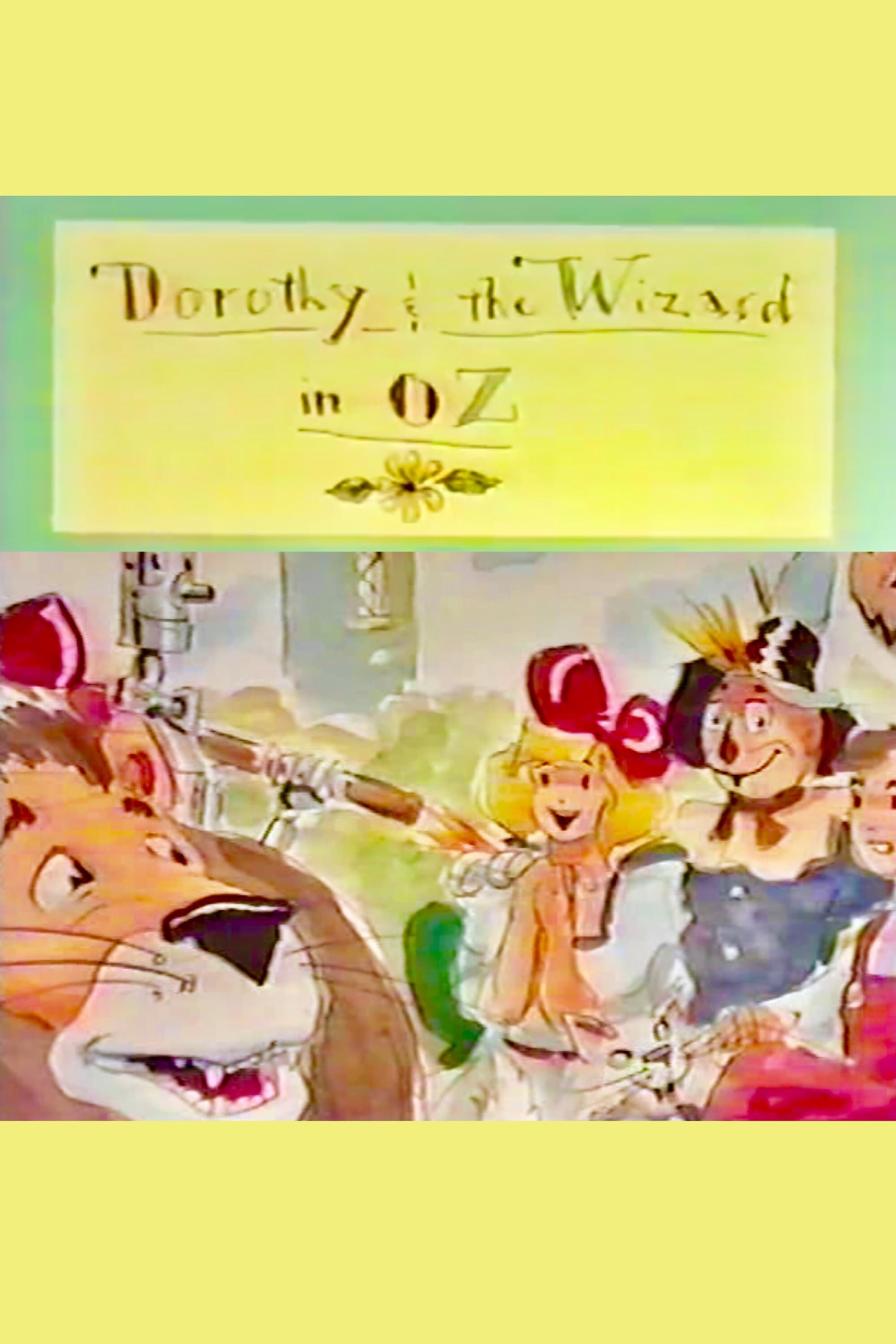 Dorothy & the Wizard in Oz