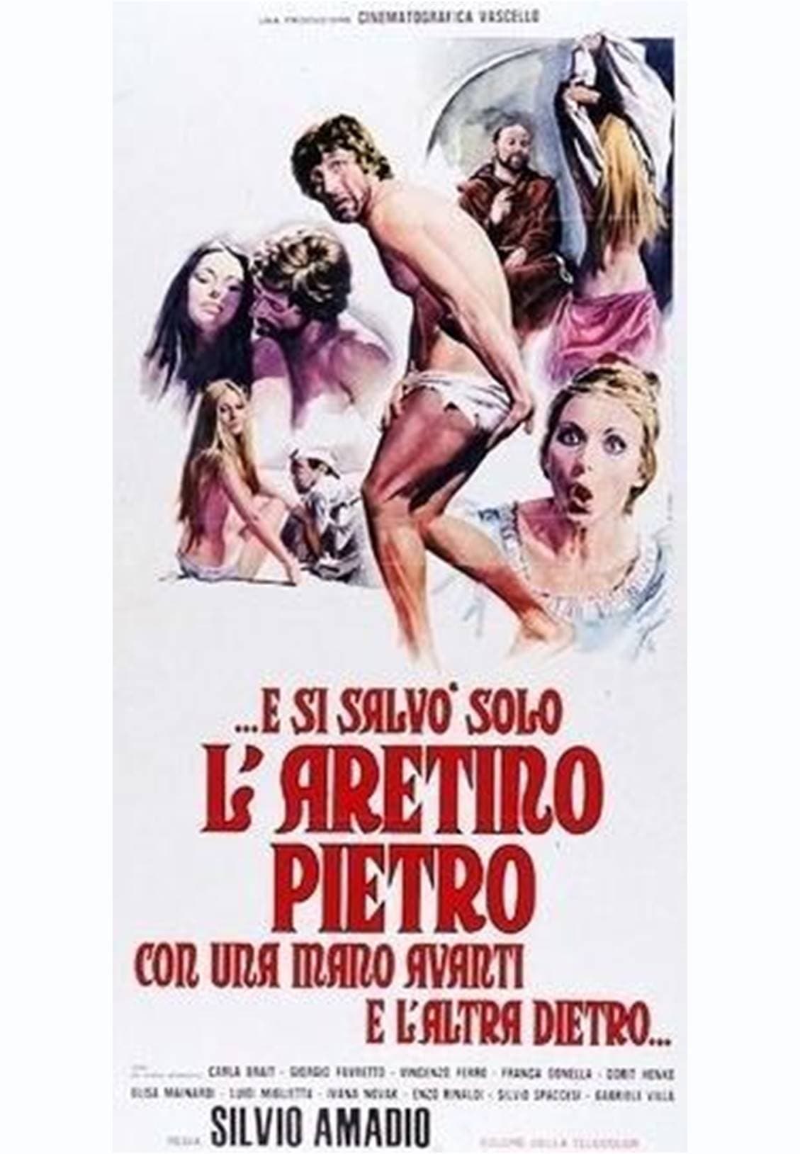 ... y solo se salvó Aretino Pietro, con una mano delante y la otra detrás ... (1972)