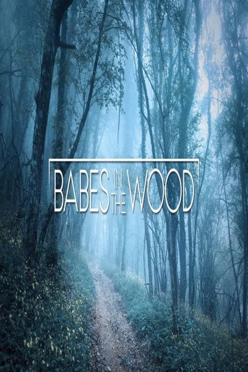 Babes in the Wood (2019)