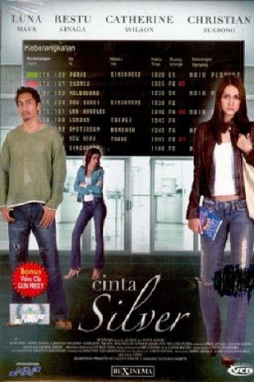 Cinta Silver (2005)