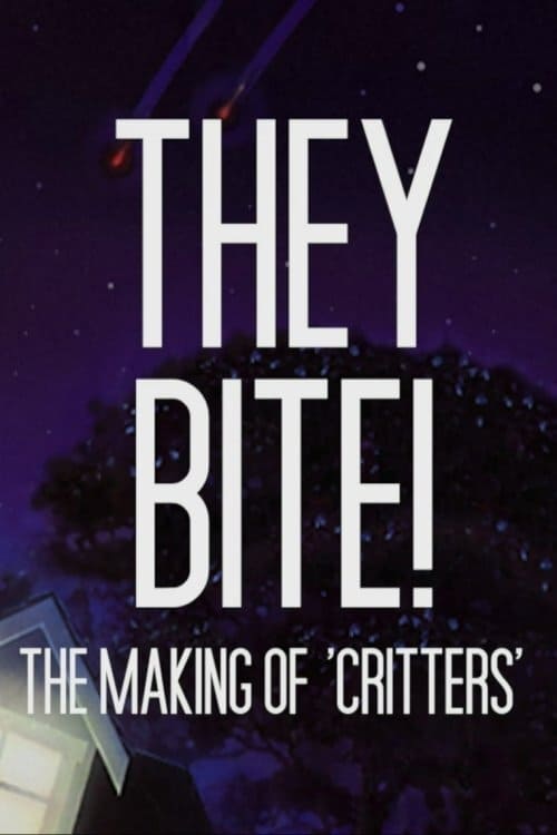They Bite!: The Making of Critters