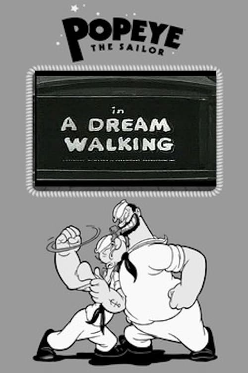 A Dream Walking
