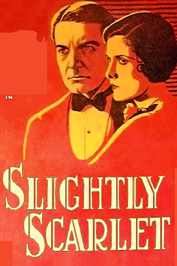 Slightly Scarlet (1930)