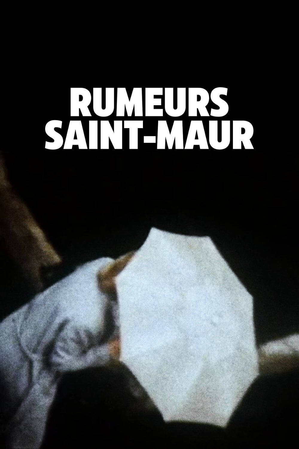 Rumeurs Saint-Maur