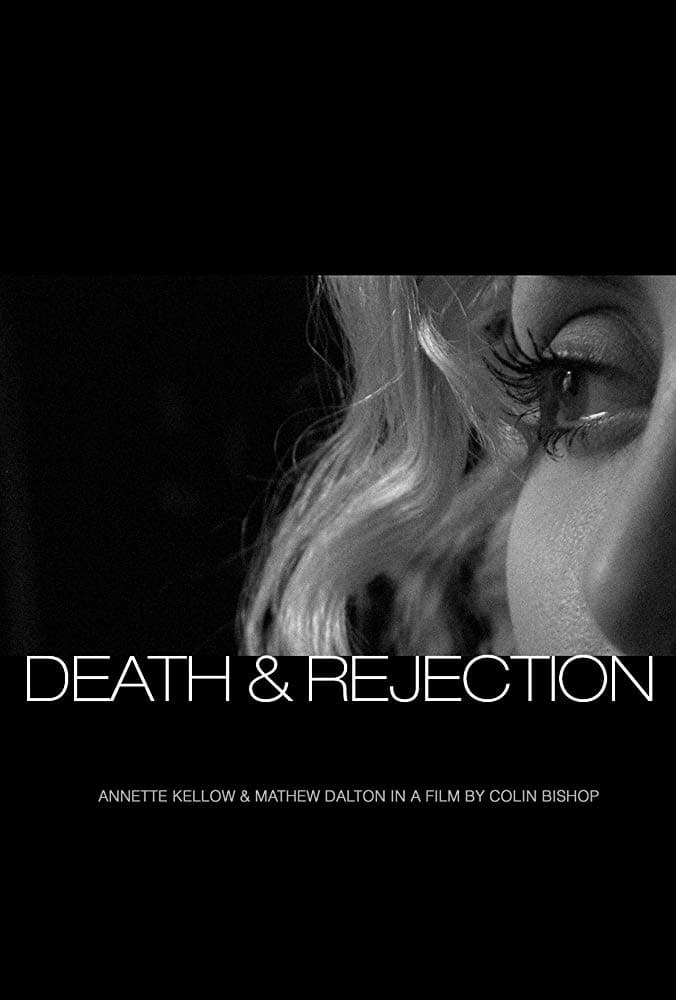Death & Rejection