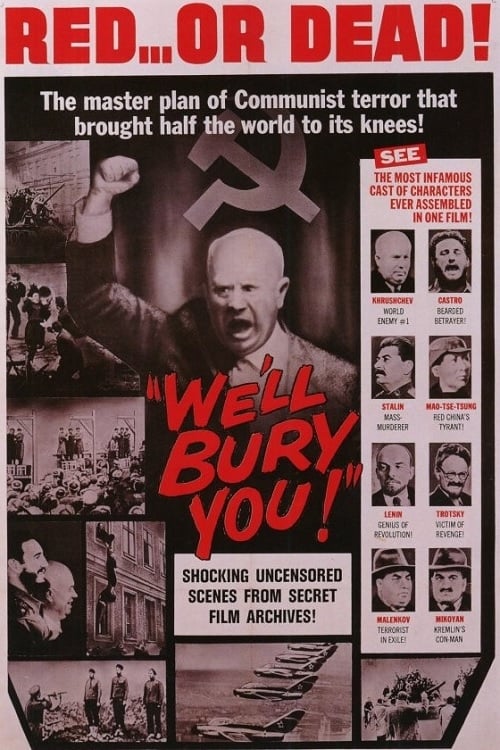 We'll Bury You! (1962)