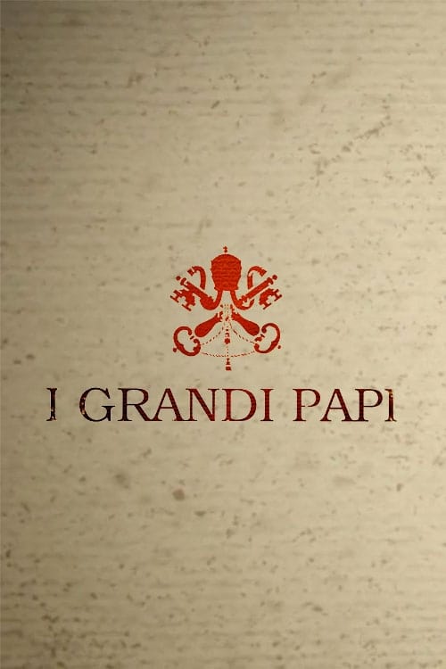 The Great Popes (2018)