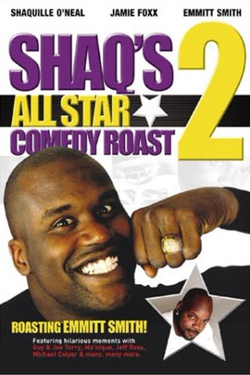Shaq's All Star Comedy Roast 2: Emmitt Smith (2003)