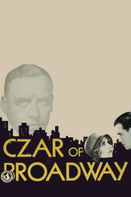 The Czar of Broadway