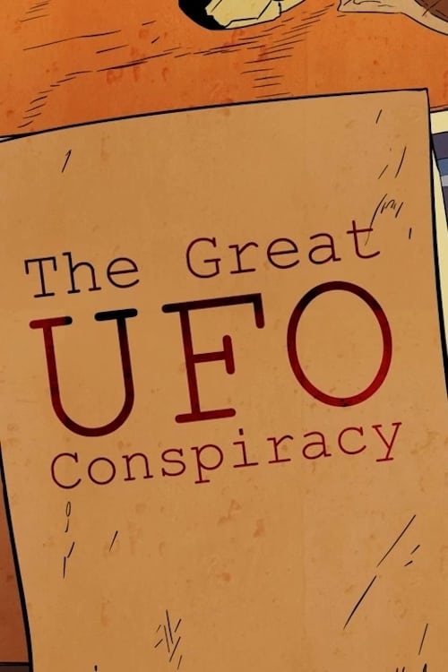 The Great UFO Conspiracy