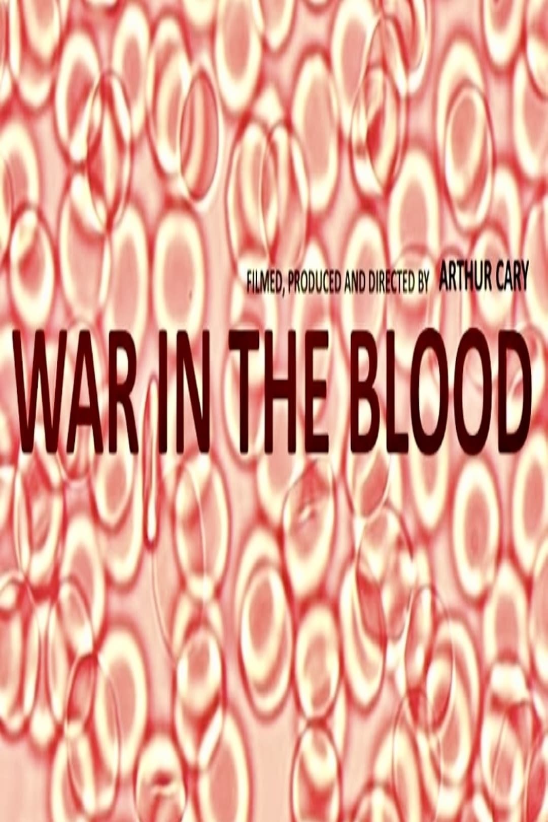 War in the Blood