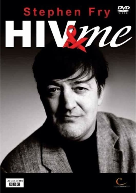 Stephen Fry: HIV & Me