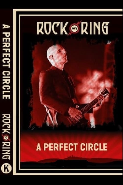 A Perfect Circle Rock Am Ring