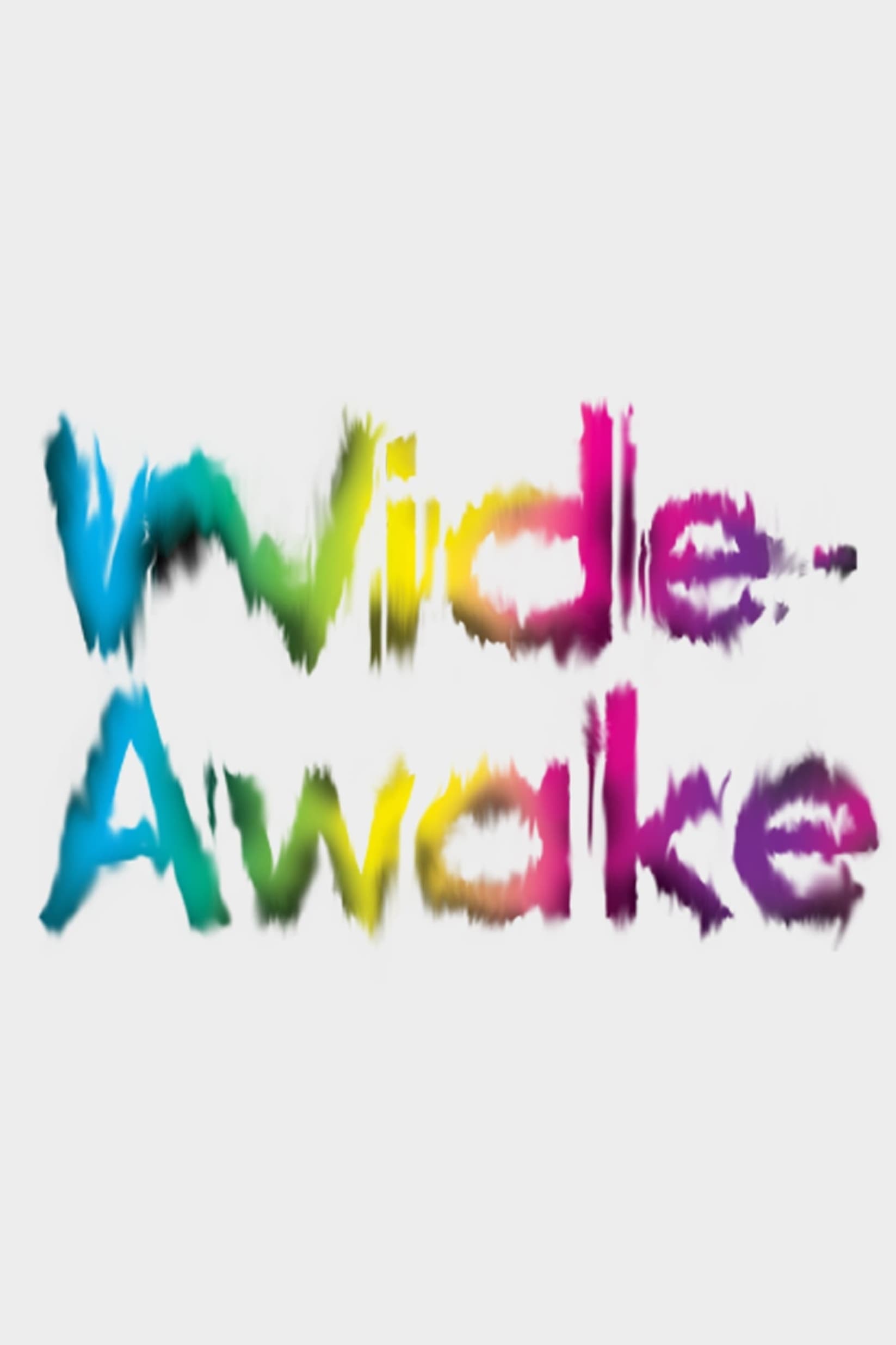 Wide-Awake (2012)