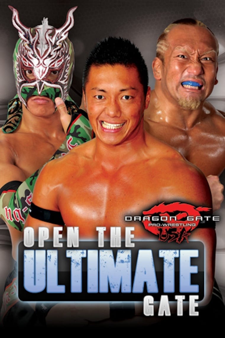 Dragon Gate USA: Open the Ultimate Gate