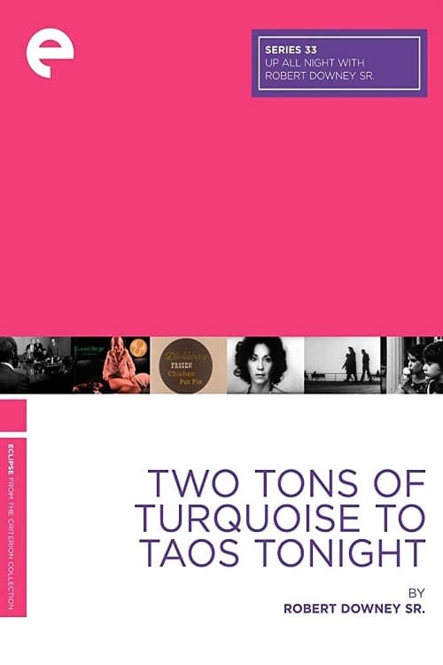 Two Tons of Turquoise to Taos Tonight (1975)