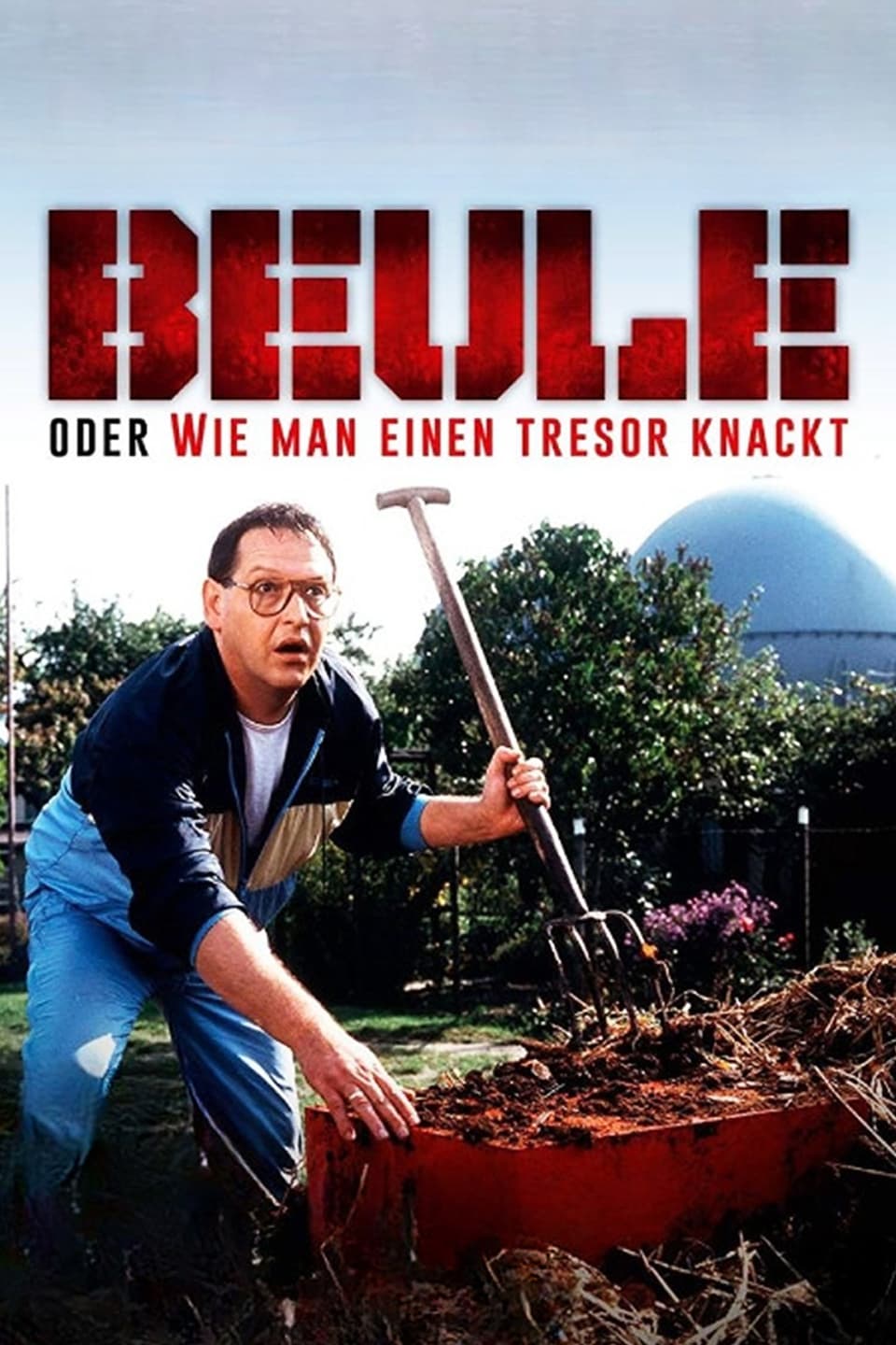 Beule oder Wie man einen Tresor knackt (1987)