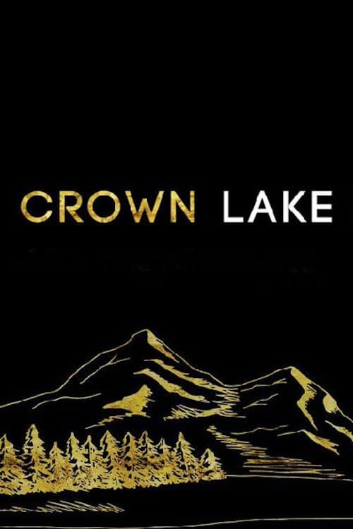 Crown Lake (2019)