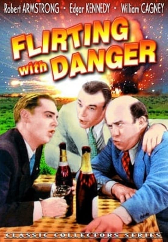 Flirting with Danger (1934)