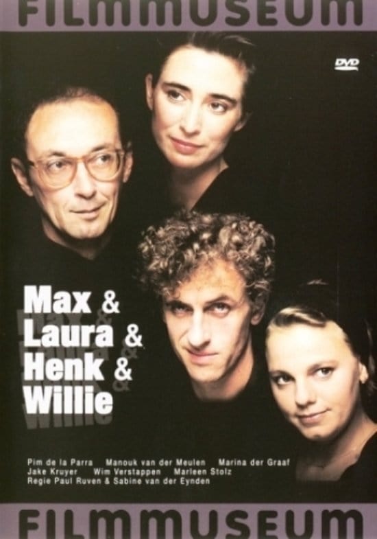 Max & Laura & Henk & Willie
