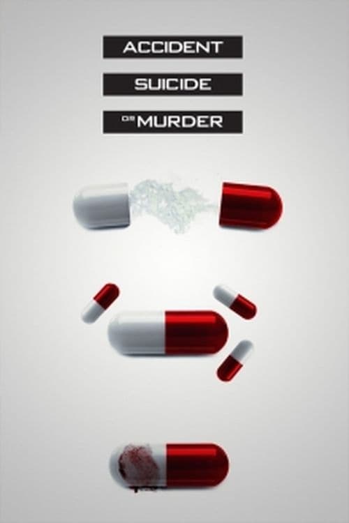 Accident, Suicide or Murder (2019)