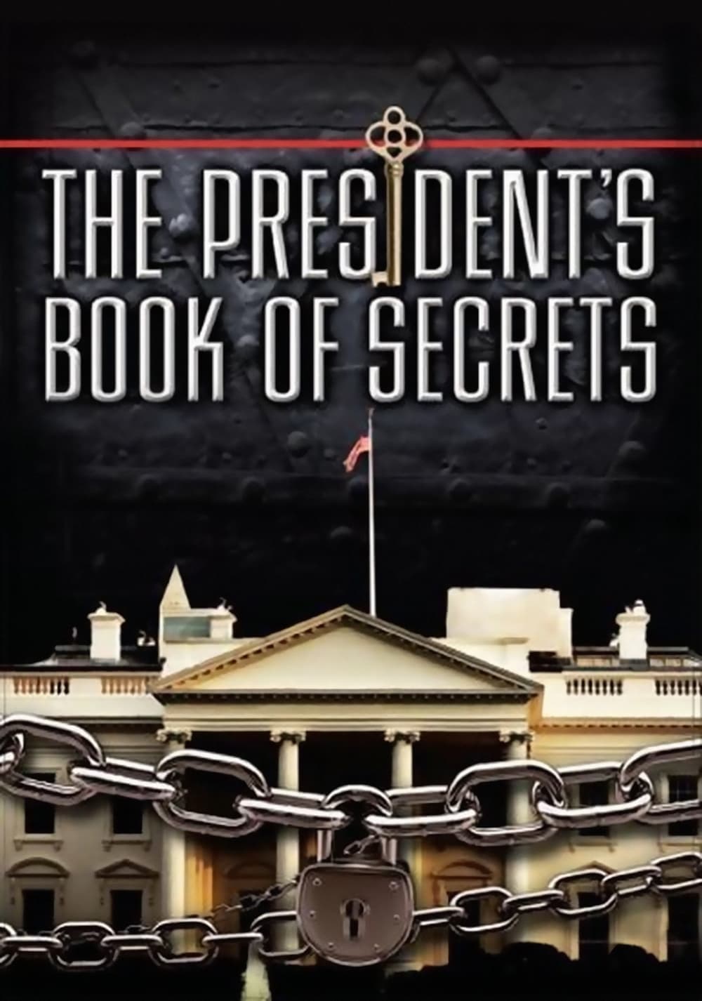 The President's Book of Secrets (2010)