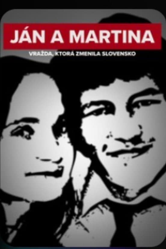 Ján a Martina: Murder that changed Slovakia