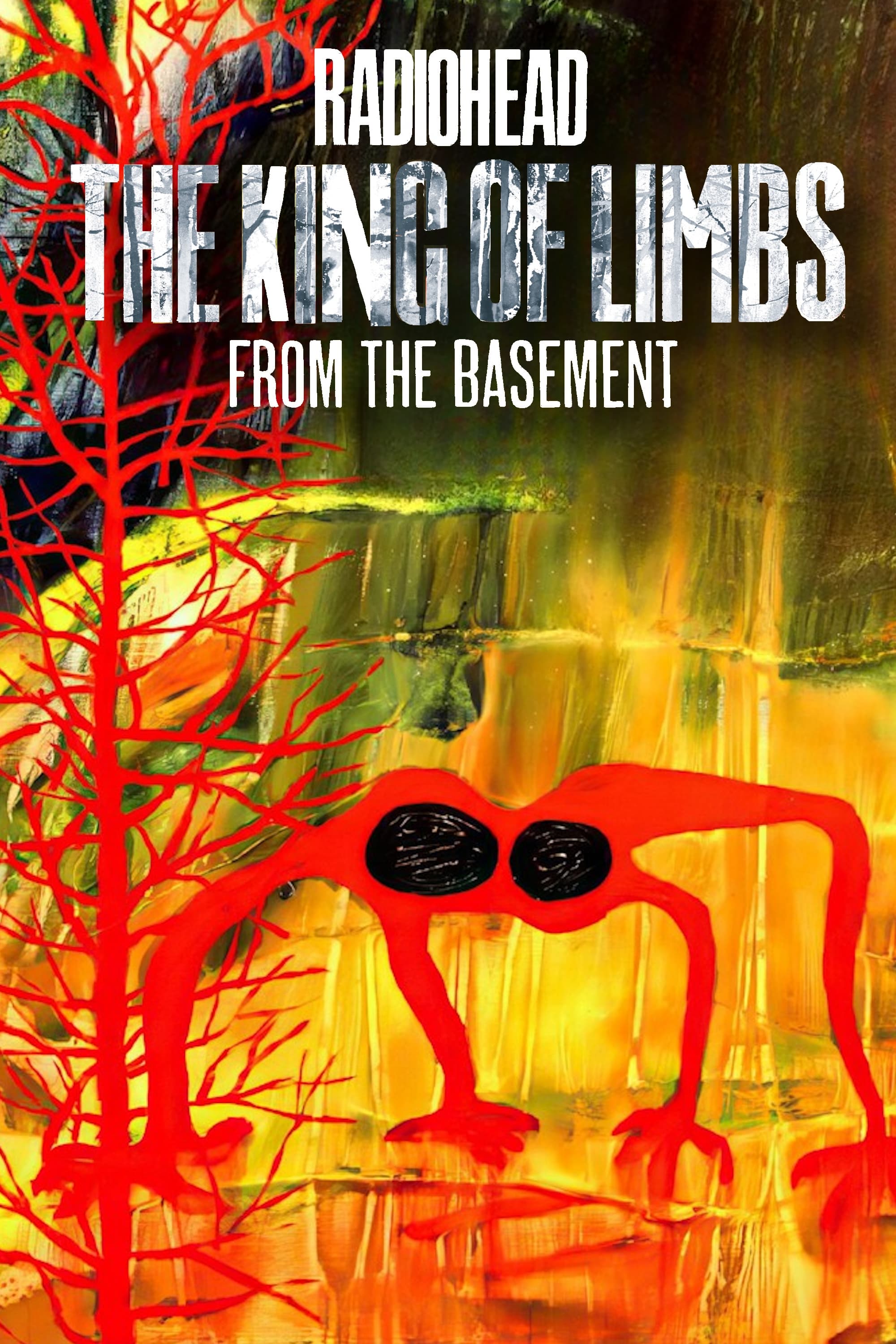 Radiohead: The King of Limbs – From the Basement (2011)