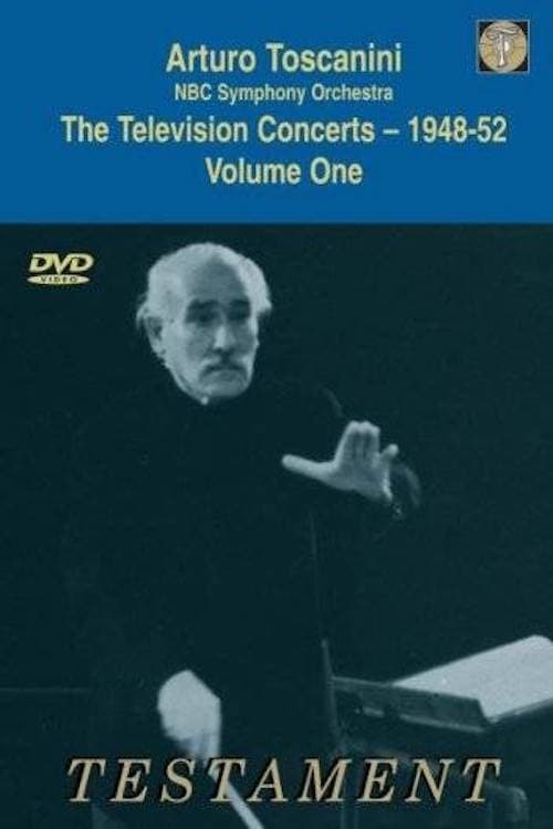 Toscanini: The Television Concerts, Vol. 2: Beethoven Symphony No. 9